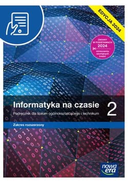 Informatyka na czasie 2 Podręcznik Zakres rozszerzony Liceum Technikum - Borowiecki Maciej
