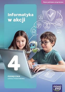 Informatyka SP 4 Informatyka w akcji podr. NPP - Praca zbiorowa