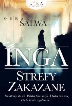 Inga Strefy zakazane - Salwa Oskar