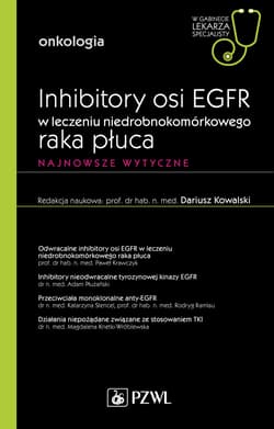 Inhibitory osi EGFR w leczeniu nie drobnokomórkowe - Opracowanie Zbiorowe