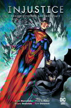 Injustice Bogowie pośród nas Rok piąty - Praca zbiorowa