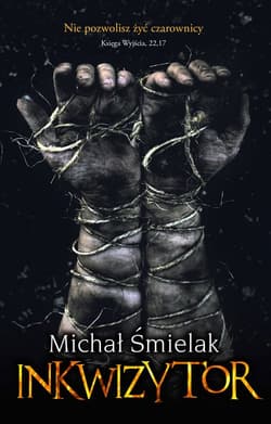 Inkwizytor - Michał Śmielak