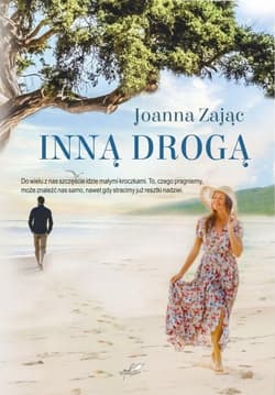 Inną drogą - Zając Joanna