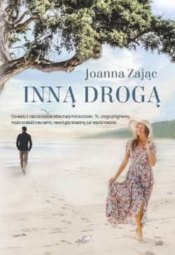 Inną drogą - Zając Joanna