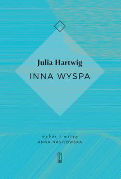 Inna wyspa - Julia Hartwig