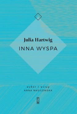 Inna wyspa - Julia Hartwig