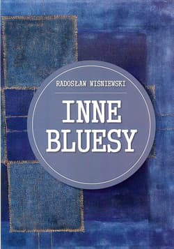 Inne bluesy - Radosław Wiśniewski