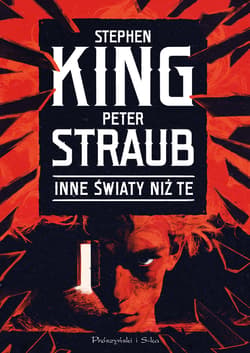 Inne światy niż te - Stephen  King, Peter  Straub