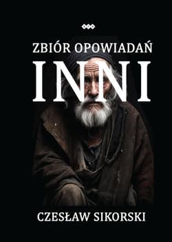 Inni Zbiór opowiadań - Sikorski Czesław