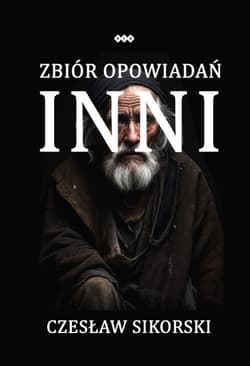 Inni Zbiór opowiadań - Sikorski Czesław