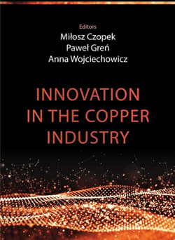 Innovation in the copper industry - Greń Paweł