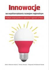 Innowacje we współzarządzaniu rozwojem regionalnym - Praca zbiorowa
