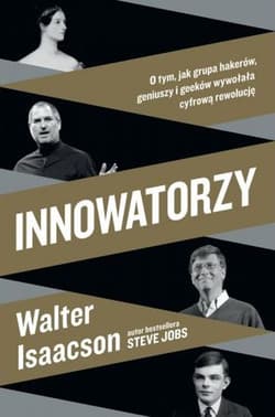 Innowatorzy - Walter Isaacson