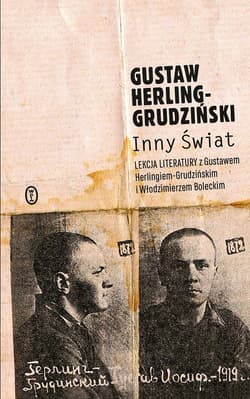 Inny Świat Zapiski sowieckie - Gustaw Herling-Grudziński