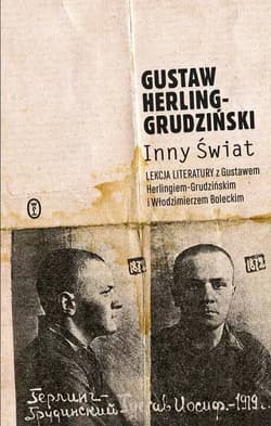 Inny Świat Zapiski sowieckie - Herling-Gruziński Gustaw