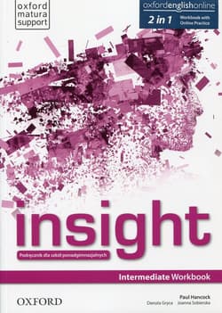 Insight Intermediate Workbook with Online Practice Szkoła ponadgimnazjalna