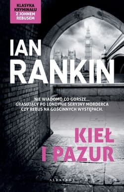 Inspektor Rebus Tom 3 Kieł i pazur - Ian Rankin