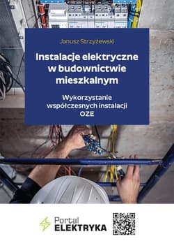 Instalacje elektryczne w budownictwie mieszkalnym - ebook - Praca zbiorowa