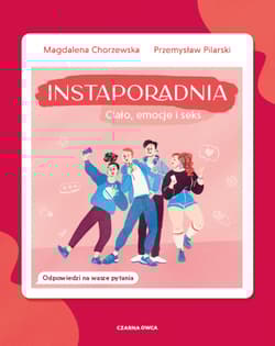 Instaporadnia Ciało, emocje i seks - Chorzewska Magdalena