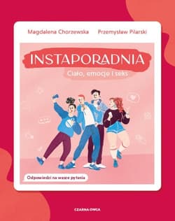 Instaporadnia Ciało, emocje i seks - Chorzewska Magdalena