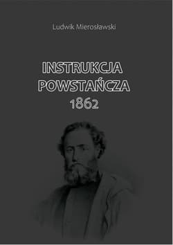 Instrukcja Powstańcza 1862