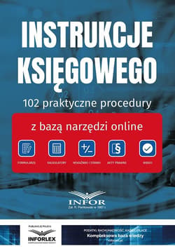 Instrukcje Księgowego.. 102 praktyczne procedury.. - Praca zbiorowa