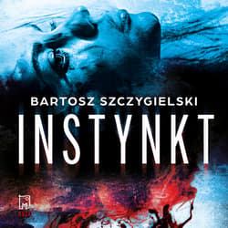 Instynkt - audiobook