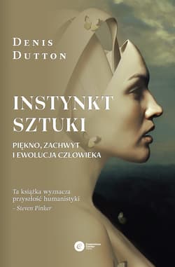 Instynkt sztuki. - ebook - Denis Dutton