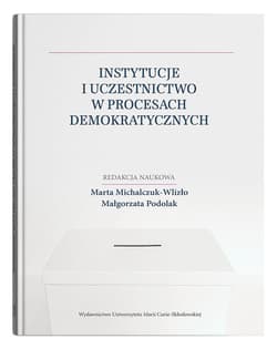 Instytucje i uczestnictwo w procesach demokratycznych - null
