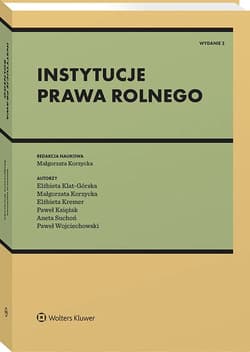 Instytucje prawa rolnego - Opracowanie Zbiorowe