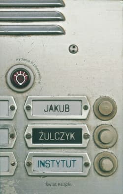 Instytut - Jakub Żulczyk