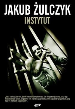 Instytut - Jakub Żulczyk