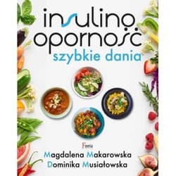 Insulinooporność Szybkie dania