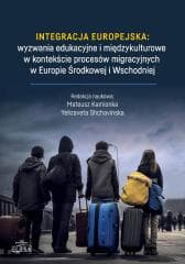 Integracja europejska: wyzwania edukacyjne.. - red. Mateusz Kamionka,  Shchavinska Yelizaveta