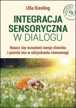 Integracja sensoryczna w dialogu