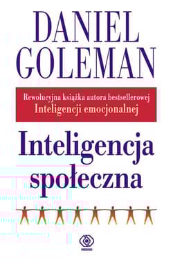 Inteligencja społeczna - Daniel Goleman