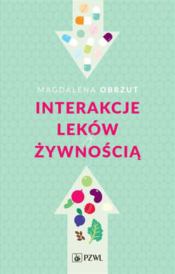 Interakcje leków z żywnością - Obrzut Magdalena