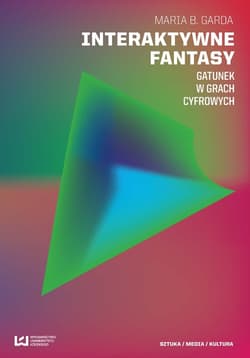 Interaktywne fantasy Gatunek w grach cyfrowych