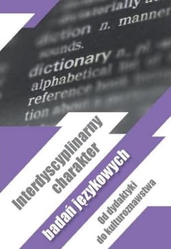 Interdyscyplinarny charakter badań językowych - Praca zbiorowa