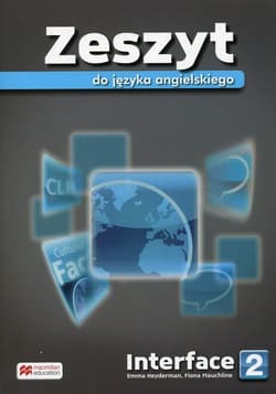 Interface 2 Zeszyt do języka angielskiego Gimnazjum