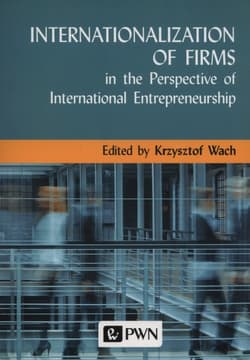 Internationalization of  Firms - Krzysztof Wach
