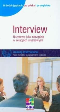 Interview Rozmowa jako narzędzie w relacjach służbowych - Holger Stein