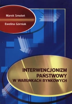 Interwencjonizm państwowy w warunkach rynkowych