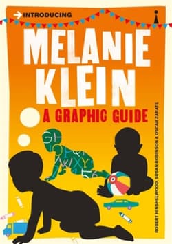 Introducing Melanie Klein - Hinshelwood R. D.,  Robinson Susan
