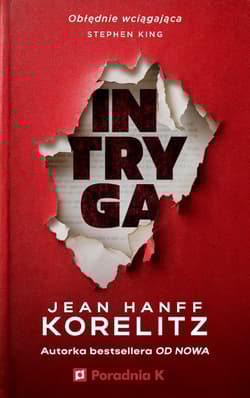 Intryga - Jean Hanff-Korelitz