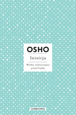 Intuicja - ebook - Osho