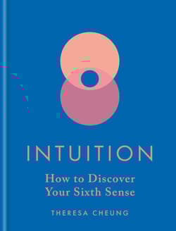 Intuition. How to Discover Your Sixth Sense.  wer. angielska - Theresa Cheung