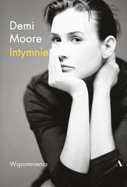 Intymnie Moje wspomnienia - Demi Moore