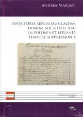 Inventoria Rerum Musicalium Domum Societatis.. - Andrea Mariani