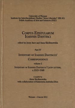 Inventory of Ioannes Dantiscus' Correspondence, part 4, vol. 2